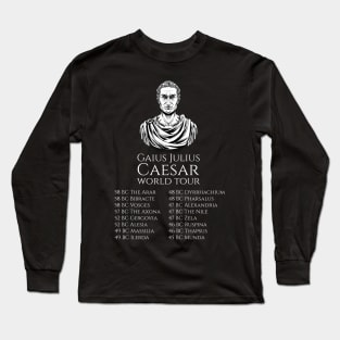 Julius Caesar World Tour - Ancient Roman History - SPQR Long Sleeve T-Shirt